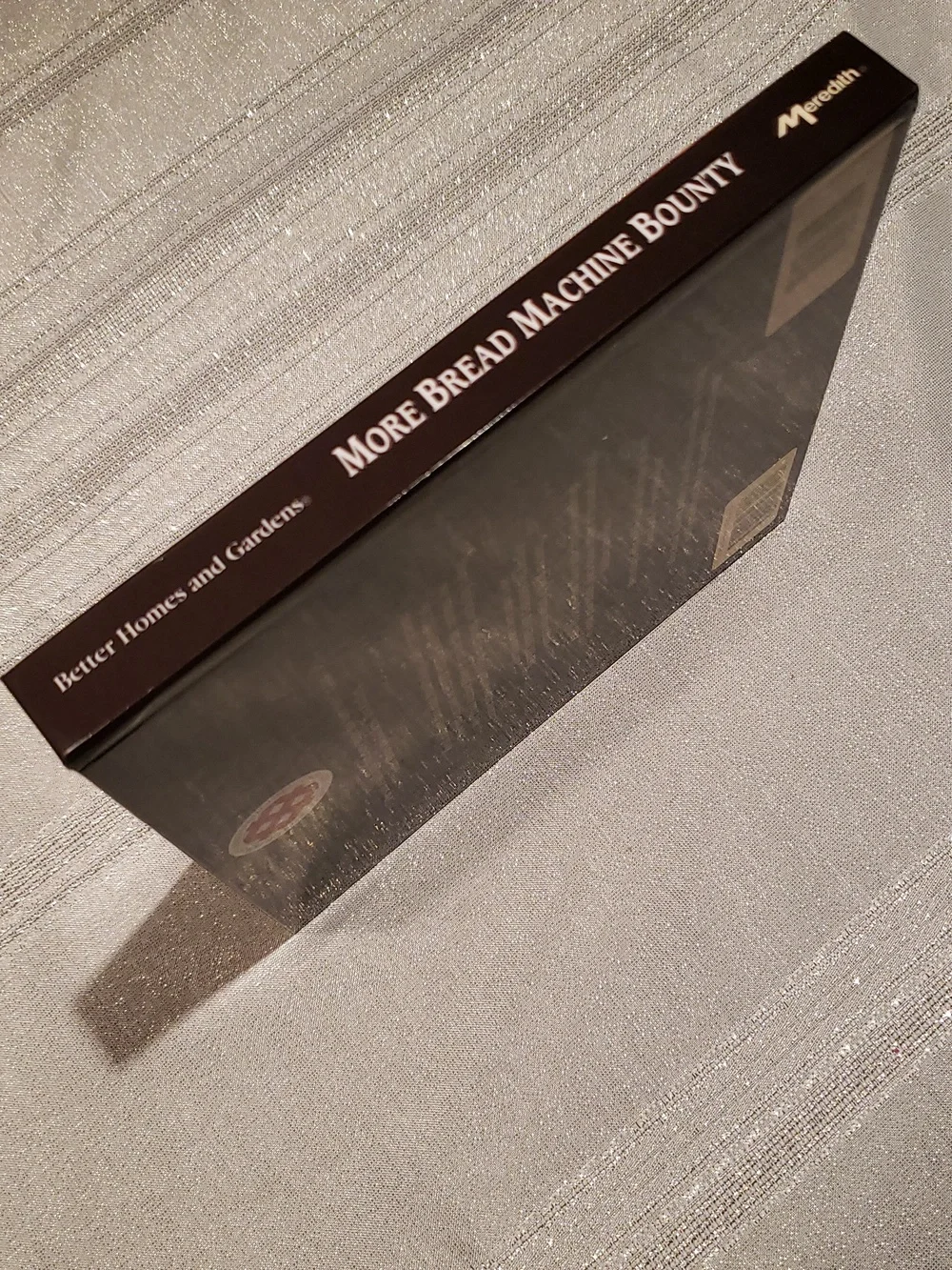More Bread Machine Bounty By Better Homes & Gardens hard cover first edition EUC